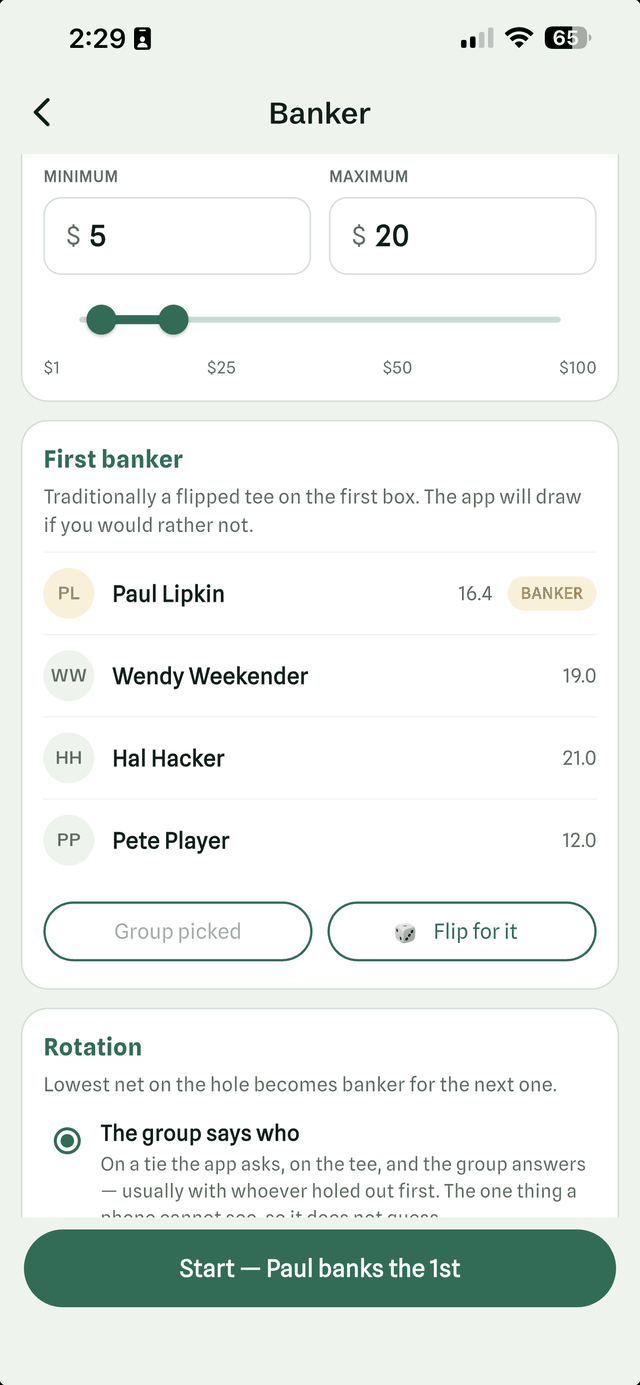 Banker setup screen in the Halved golf app: a five to twenty dollar band, the first banker settled between the group or a flip, and the rotation rule giving the hole to the low net