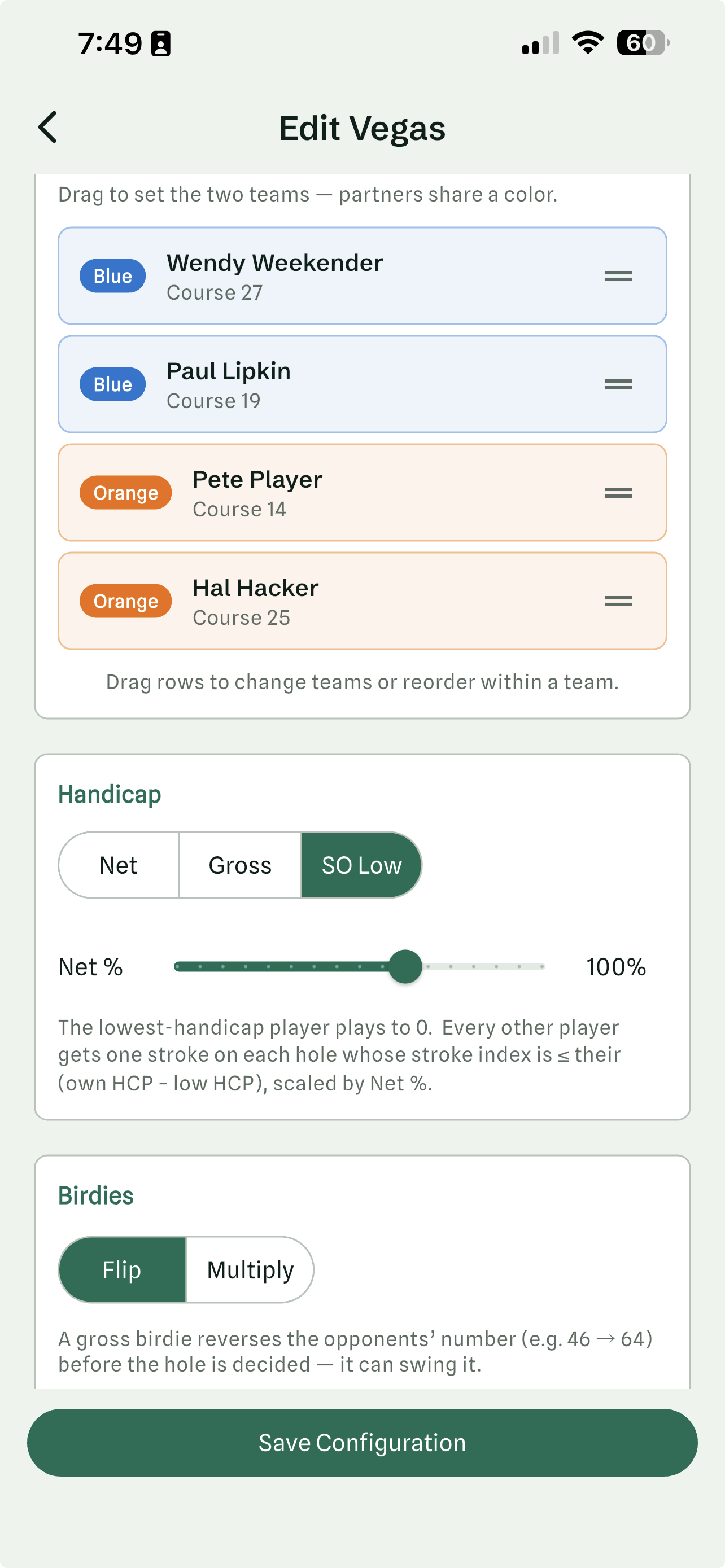 Edit Vegas screen in the Halved golf app: the four golfers dragged into a blue and an orange team with their course handicaps, a Net / Gross / SO Low handicap selector with a Net % slider, and a Birdies control set to Flip
